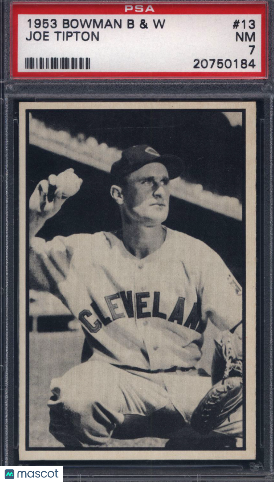1953 Bowman B & W #13 Joe Tipton Indians PSA 7