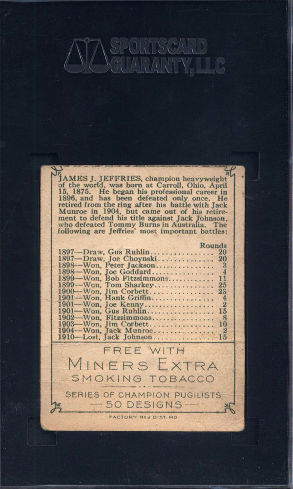 1910 T219 Miners Extra James J. Jeffries Boxing SGC 1