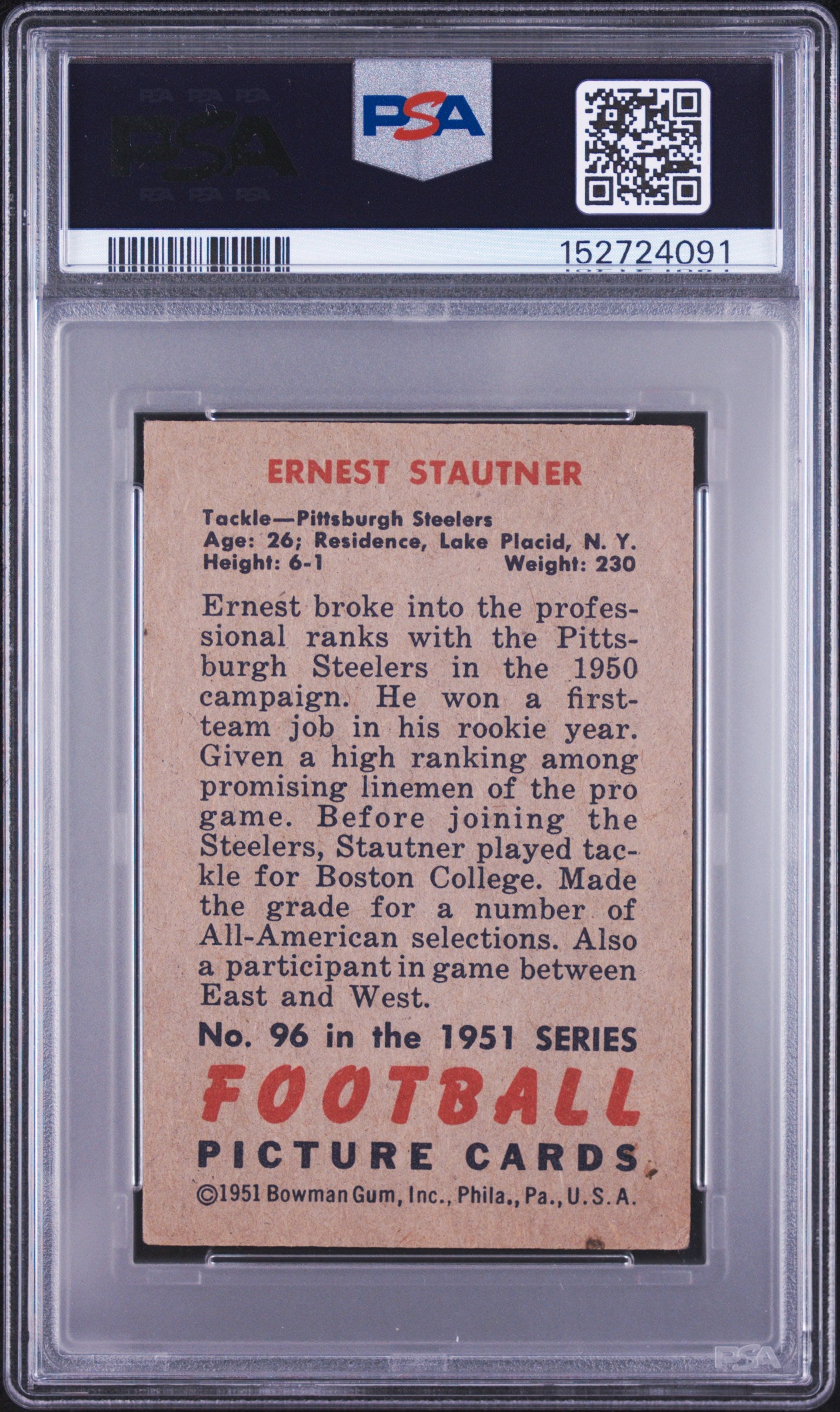 1951 Bowman #96 Ernie Stautner Rookie HOF Steelers PSA 4