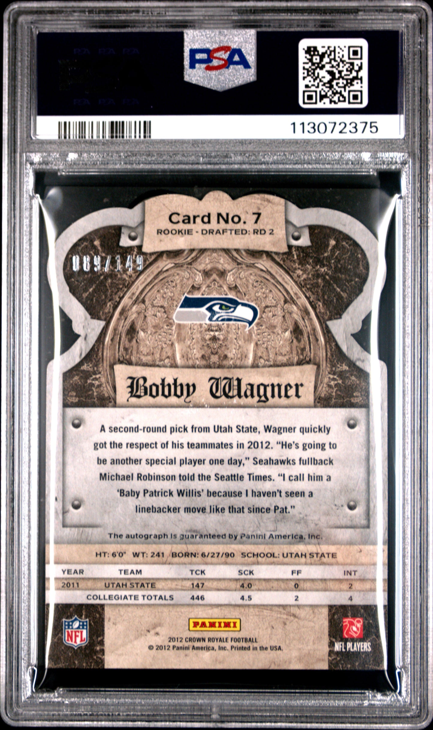 2012 Panini Crown Royale Rookie Signatures #7 Bobby Wagner RC Silver /149 PSA 9