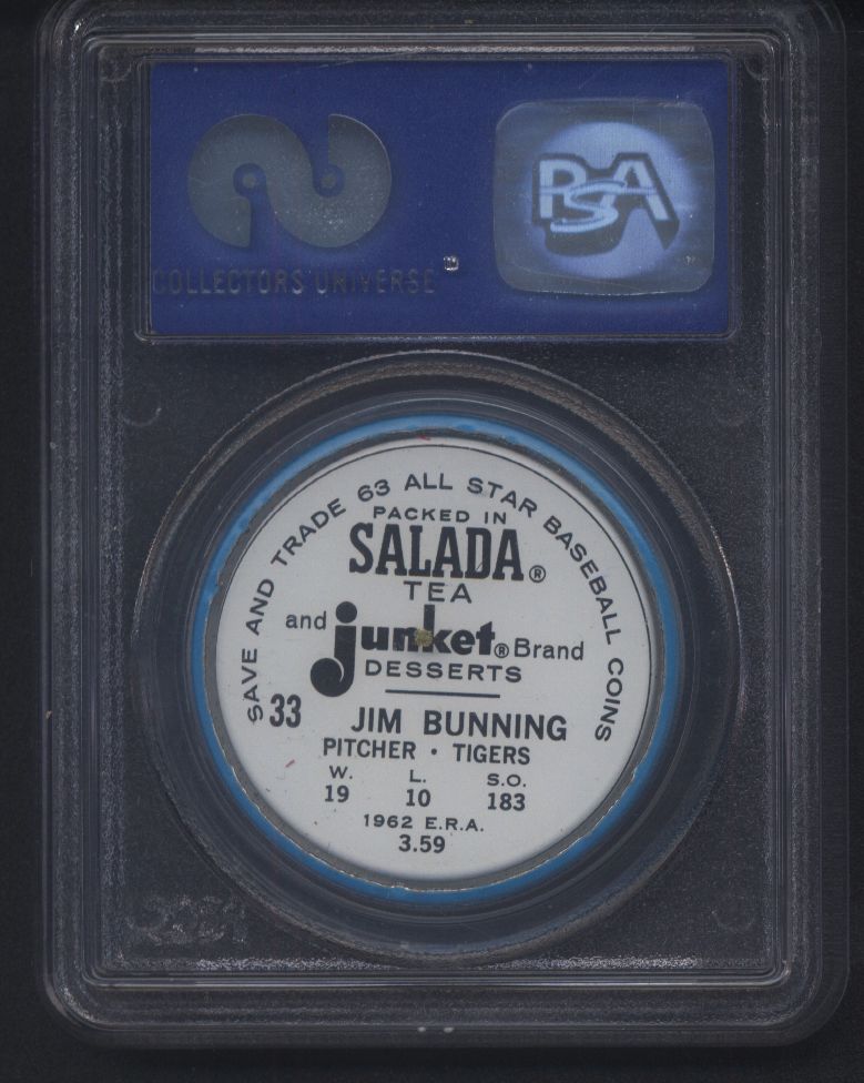 1963 Salada-Junket #33 Jim Bunning Tigers PSA 10 pop 12