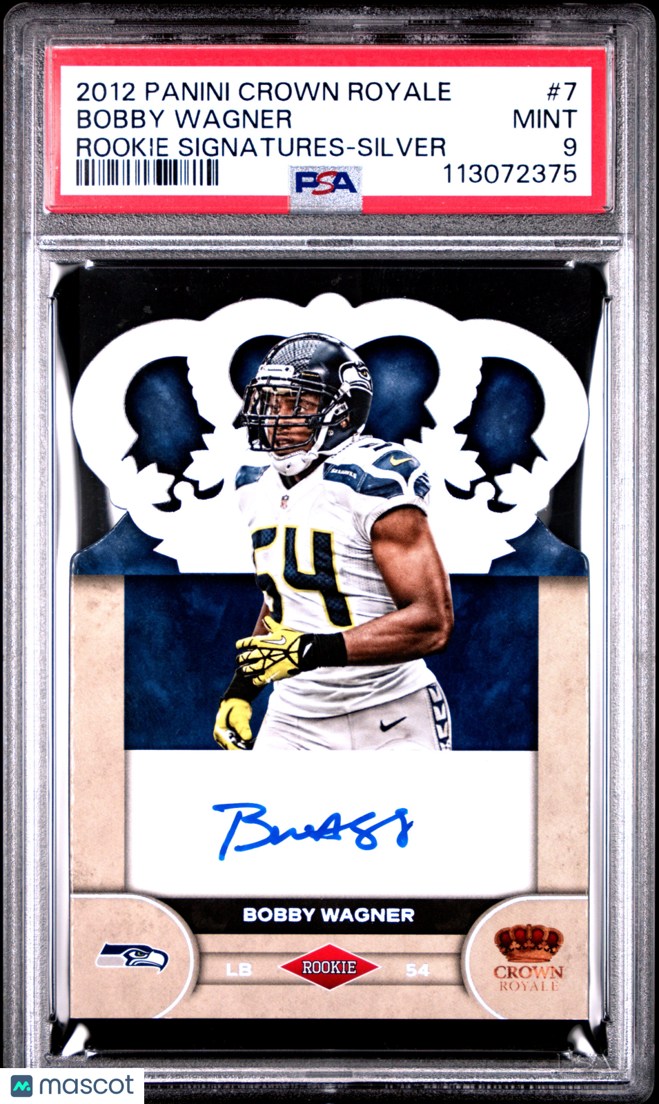 2012 Panini Crown Royale Rookie Signatures #7 Bobby Wagner RC Silver /149 PSA 9