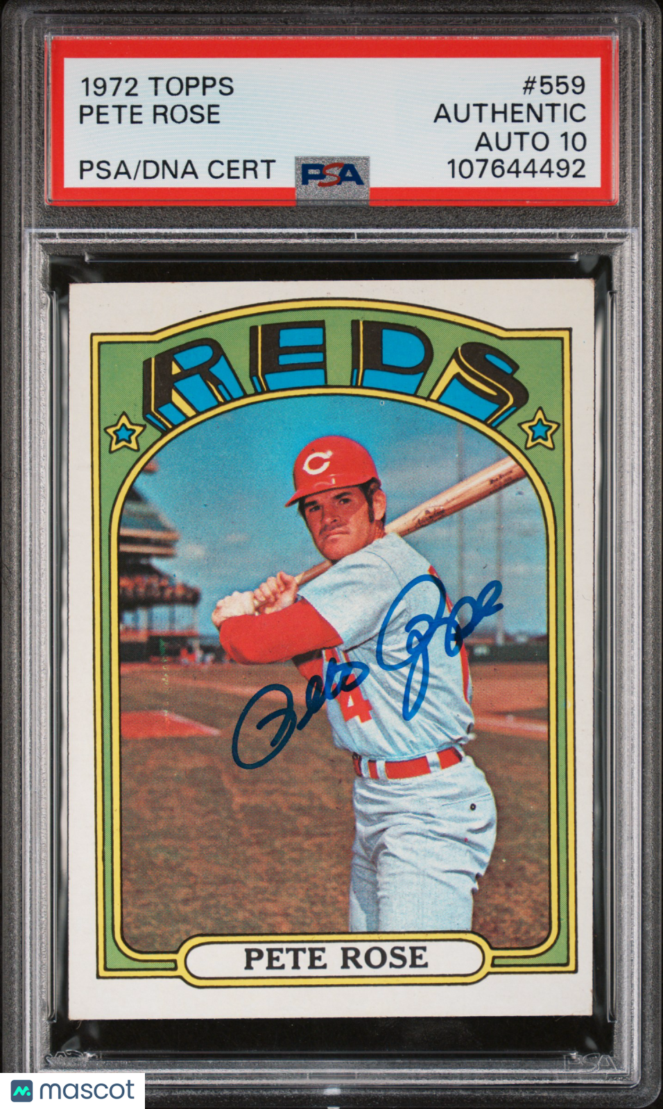 1972 Topps #559 Pete Rose Reds PSA/DNA Auto 10