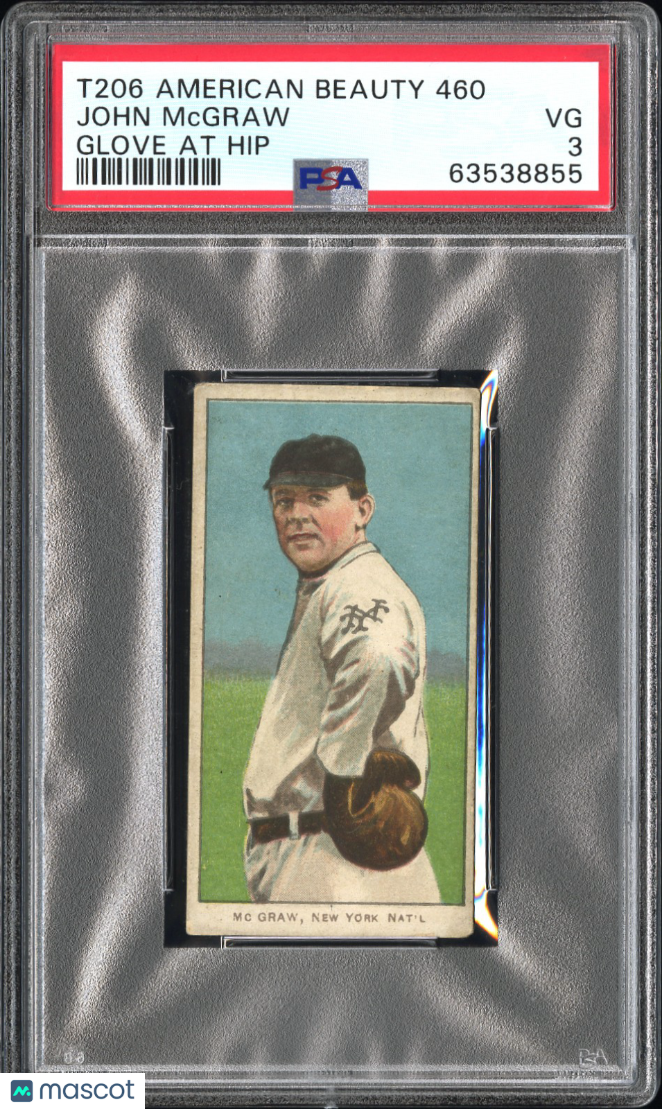 T206 John McGraw Glove At Hip New York PSA 3 American Beauty 460 Back