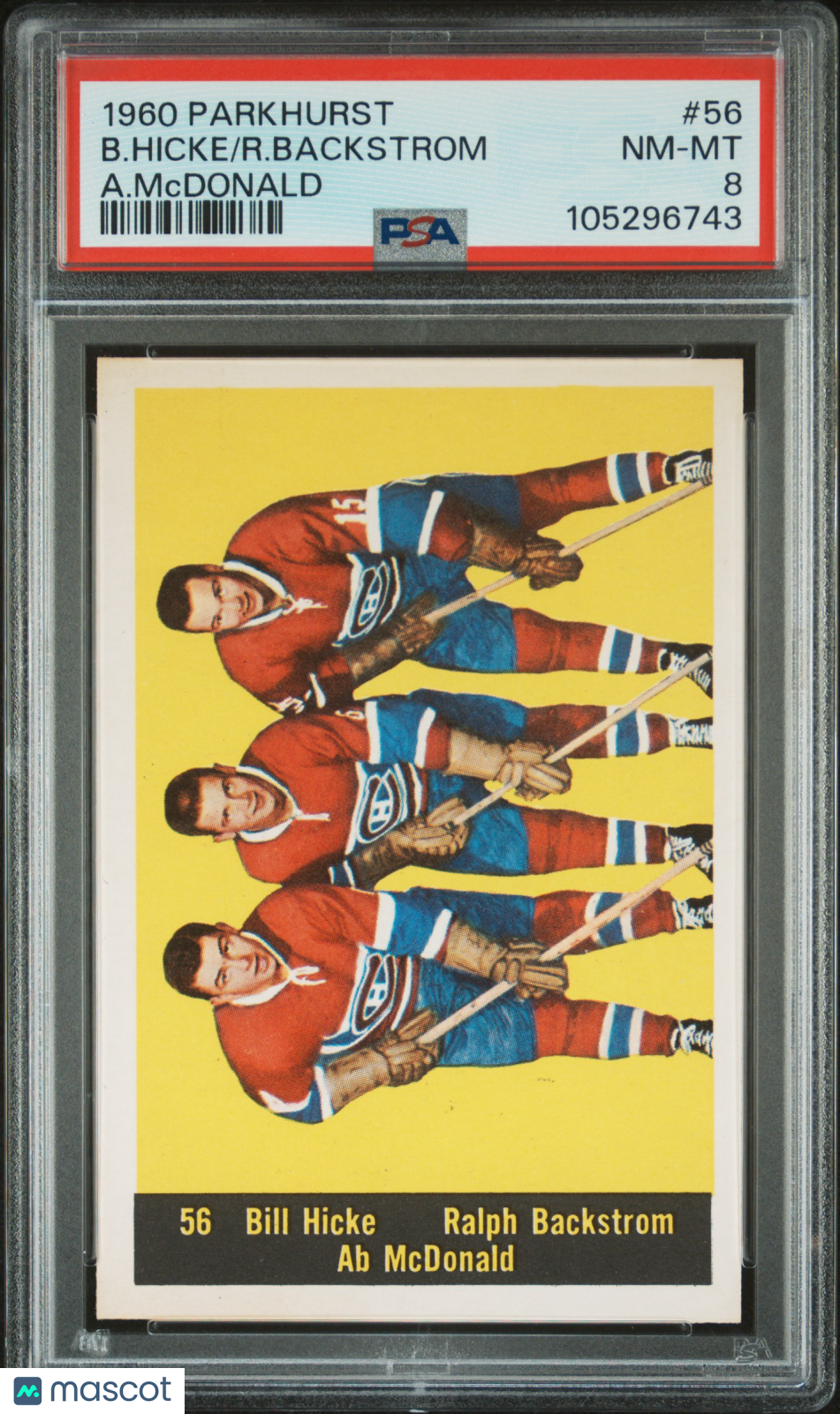 1960 Parkhurst #56 R. Backstrom B. Hicke A. McDonald Canadiens PSA 8