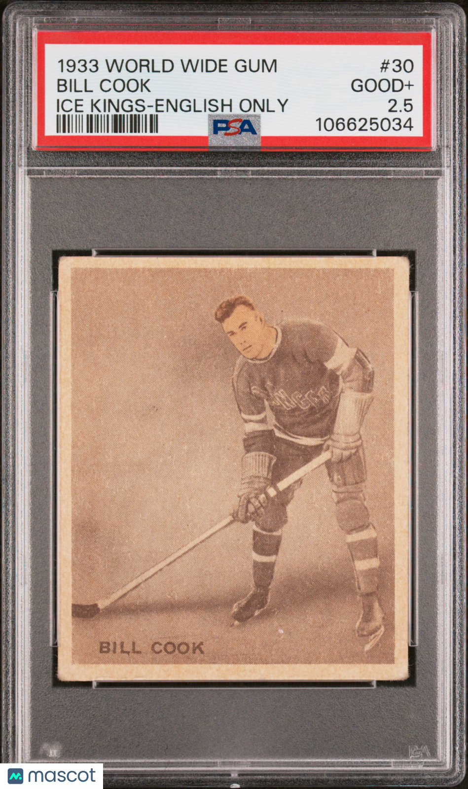1933 World Wide Gum Ice Kings #30 Bill Cook Rookie HOF English Only PSA 2.5