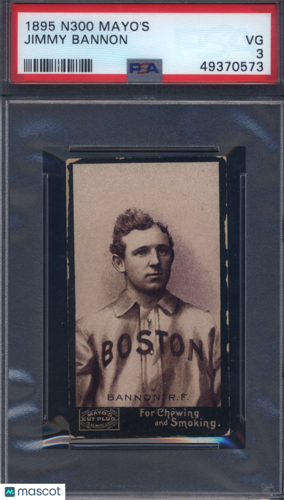 1895 N300 Mayo's Cut Plug Jimmy Bannon Boston PSA 3