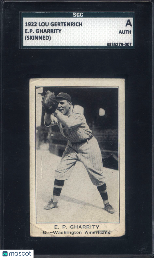 1922 Lou Gertenrich E.P. Gharrity (Skinned) Washington SGC Authentic
