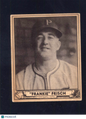 1940 Play Ball #167 Frankie Frisch Pirates (VG)