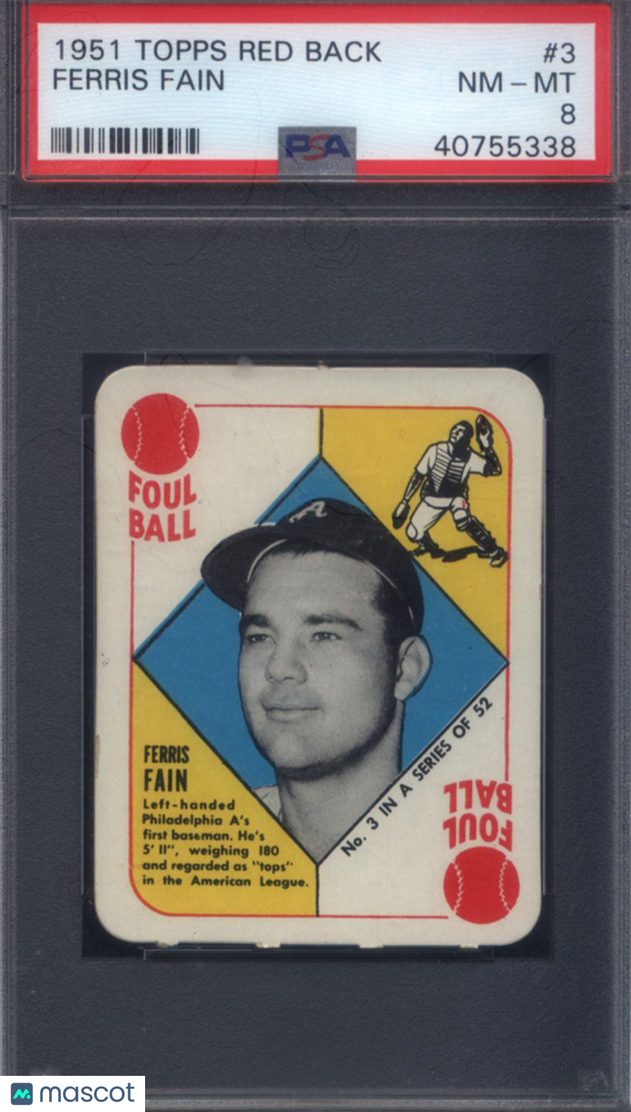 1951 Topps Red Back #3 Ferris Fain Athletics PSA 8