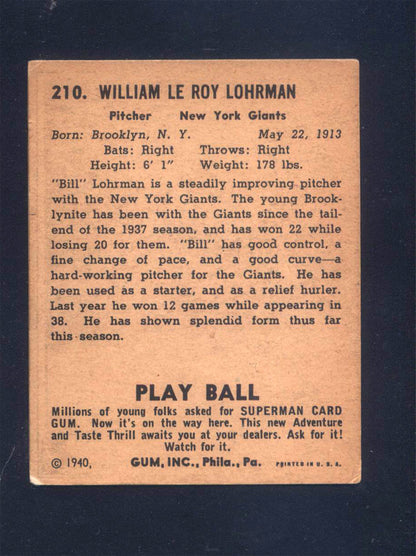 1940 Play Ball #210 Bill Lohrman Giants (VG)