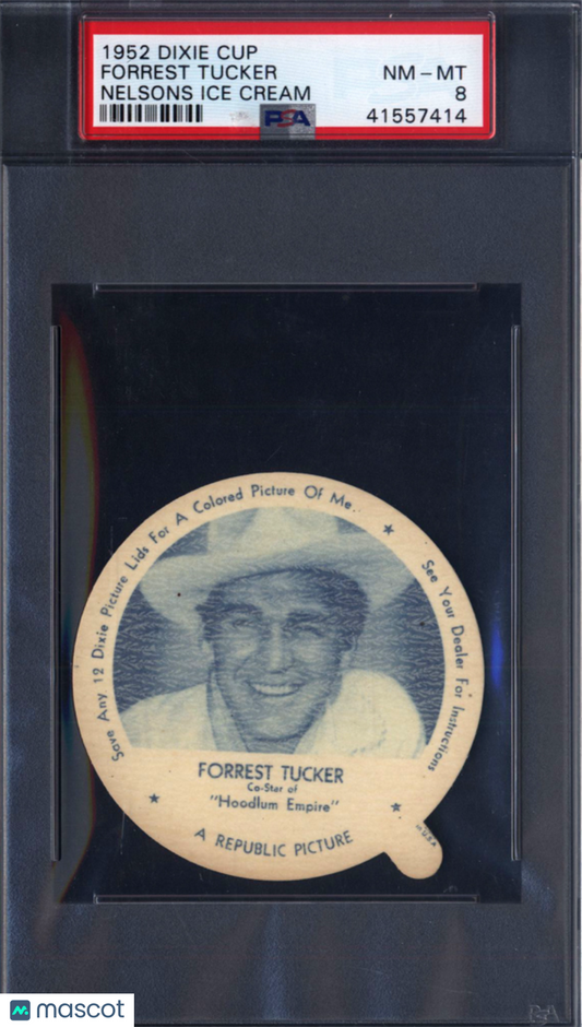 1952 Dixie Cup Nelsons Ice Cream Forrest Tucker PSA 8