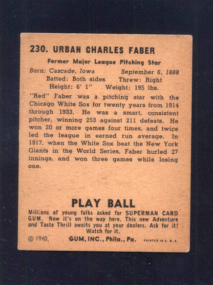 1940 Play Ball #230 Red Faber White Sox (VG/EX)