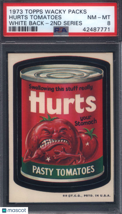 1973 Topps Wacky Packs 2nd Series Hurts Tomatoes White Back Variation PSA 8