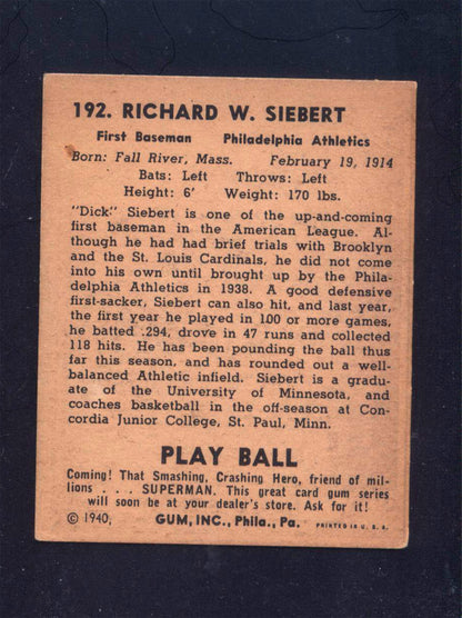 1940 Play Ball #192 Dick Siebert Athletics (VG/EX)