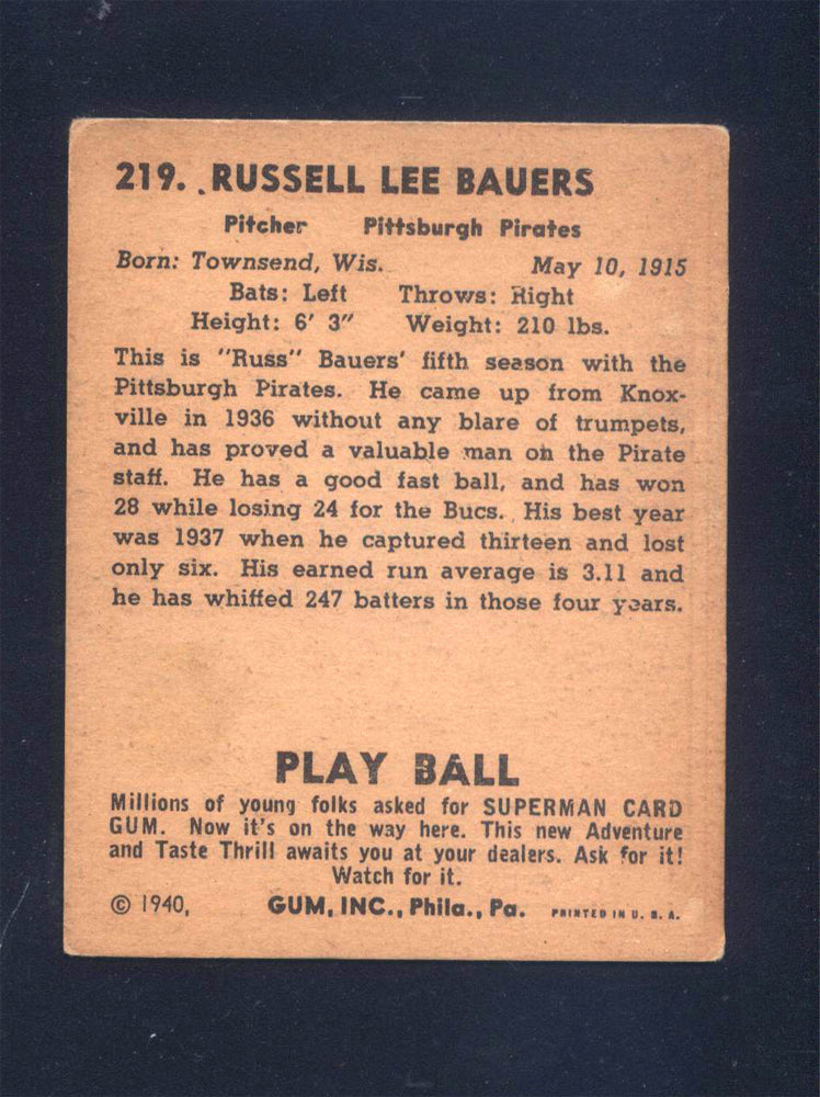 1940 Play Ball #219 Russ Bauers Pirates (VG)