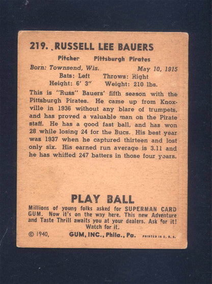 1940 Play Ball #219 Russ Bauers Pirates (VG)