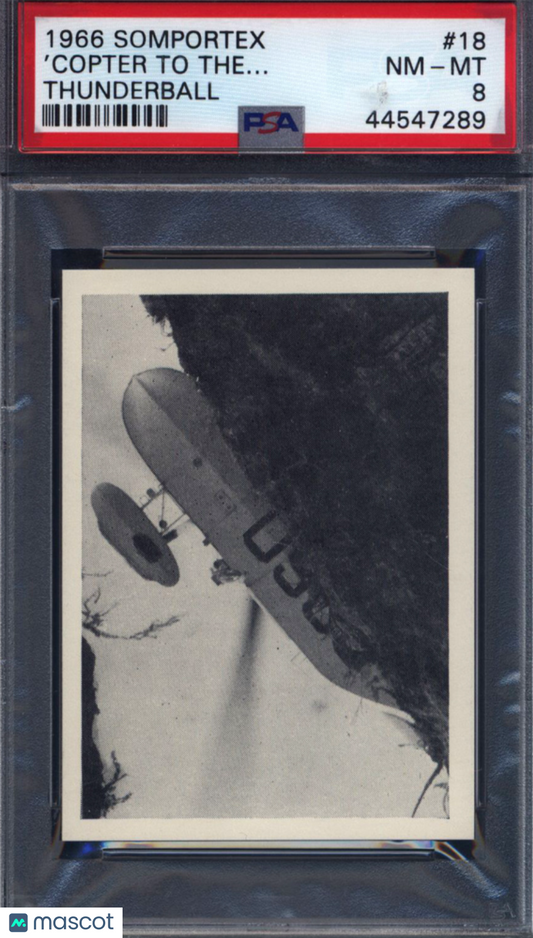 1966 Somportex Thunderball #18 'Copter To The PSA 8