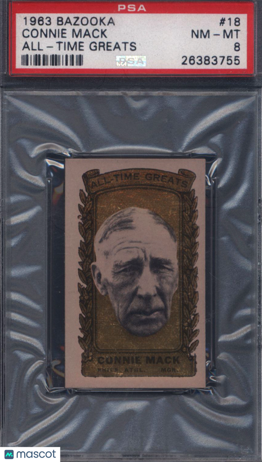 1963 Bazooka All-Time Greats #18 Connie Mack Athletics PSA 8