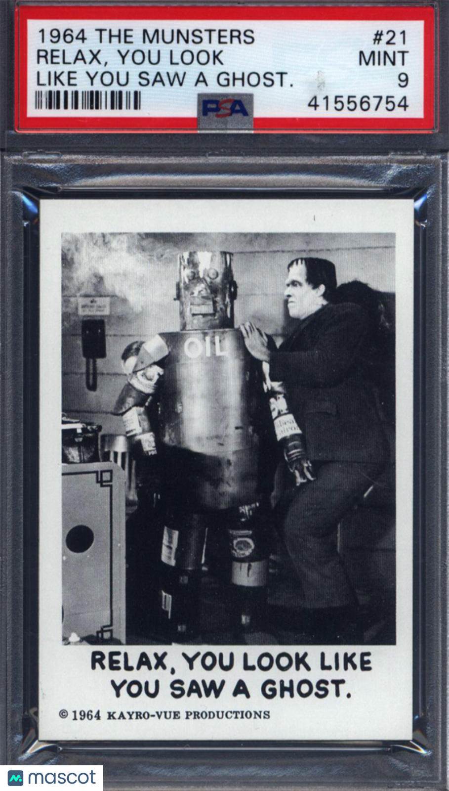 1964 The Munsters #21 Relax You Look Like You Saw A Ghost. PSA 9