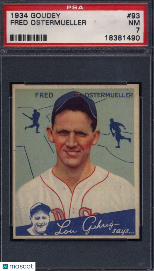 1934 Goudey  #93 Fred Ostermueller Red Sox PSA 7