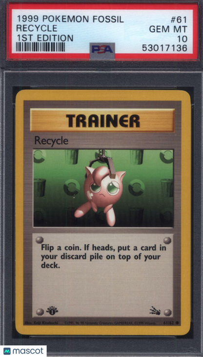1999 Pokemon Fossil #61 Recycle 1st Edition PSA 10