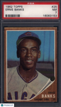 1962 Topps #25 Ernie Banks Cubs PSA 7