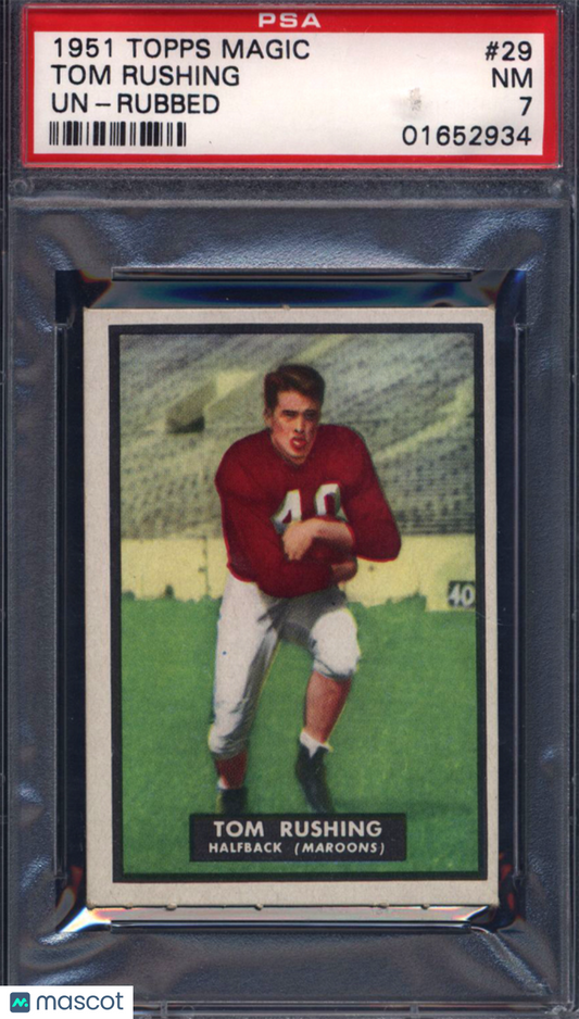 1951 Topps Magic Football #29 Tom Rushing Un-Rubbed Maroons PSA 7