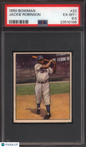 1950 Bowman #22 Jackie Robinson Dodgers PSA 6.5