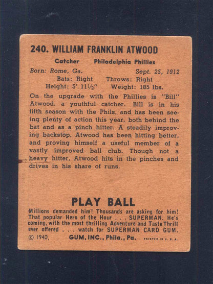 1940 Play Ball #240 Bill Atwood Phillies (VG)