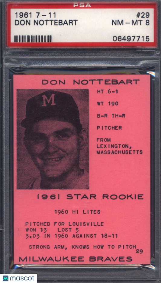 1961 7-11 #29 Don Nottebart Braves PSA 8 pop 1 (None Higher)