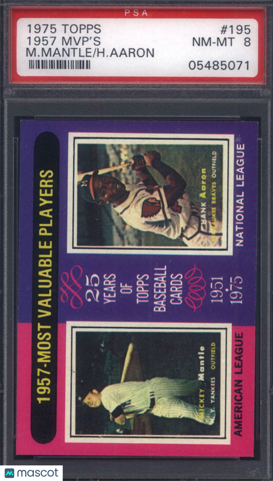 1975 Topps #195 1957-Mvp's with Mickey Mantle Hank Aaron PSA 8