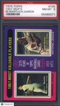 1975 Topps #195 1957-Mvp's with Mickey Mantle Hank Aaron PSA 8