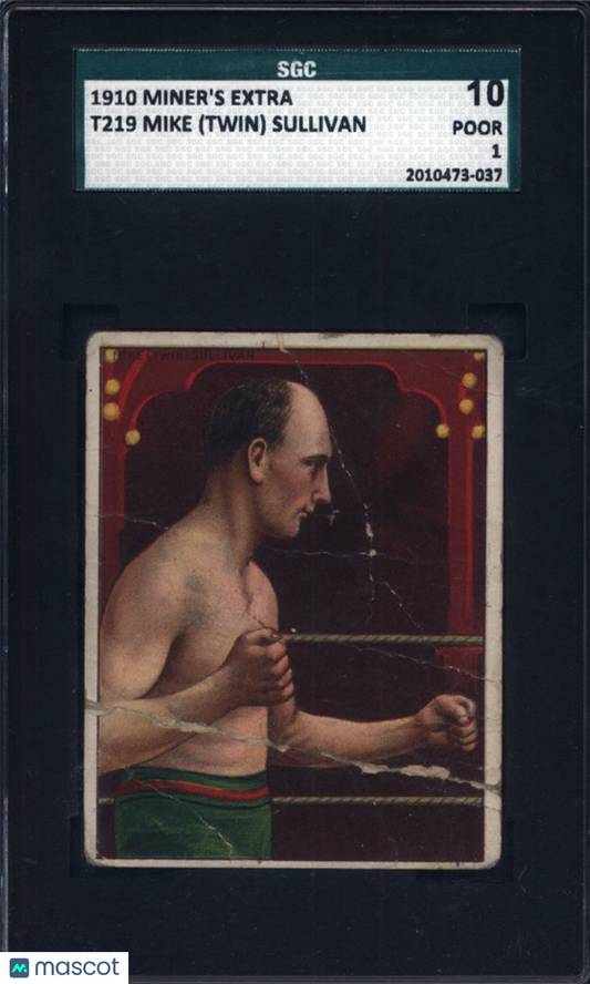 1910 T219 Miners Extra Mike Sullivan Boxing SGC 1