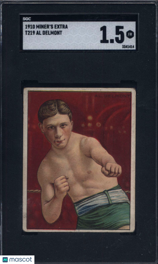 1910 T219 Miner's Extra Al Delmont Boxing SGC 1.5