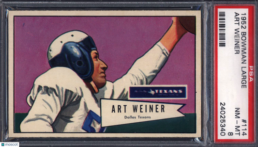 1952 Bowman Large  #114 Art Weiner Texans PSA 8