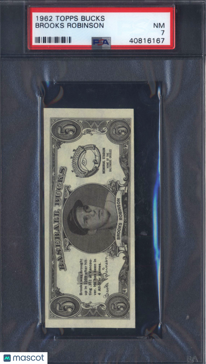 1962 Topps Bucks Brooks Robinson Orioles PSA 7