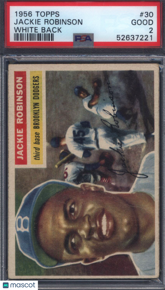 1956 Topps #30 Jackie Robinson White Back Dodgers PSA 2