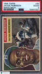 1956 Topps #30 Jackie Robinson White Back Dodgers PSA 2