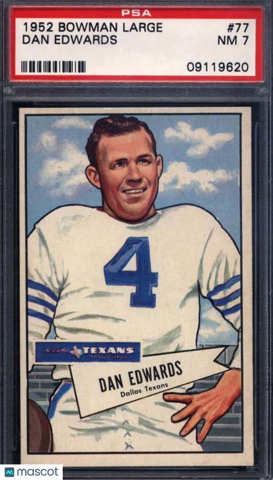 1952 Bowman Large  #77 Dan Edwards Texans PSA 7