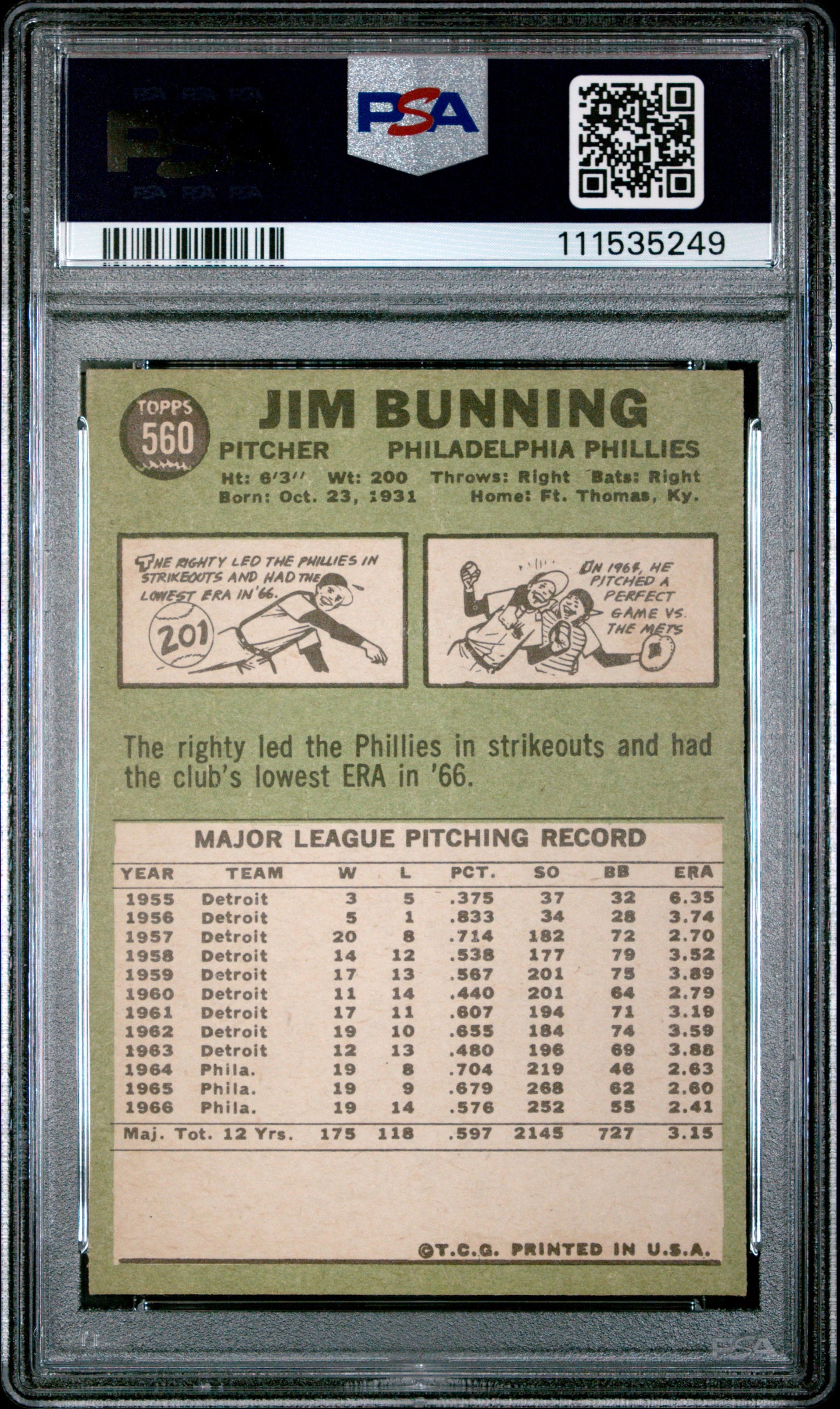 1967 Topps #560 Jim Bunning Phillies PSA 9