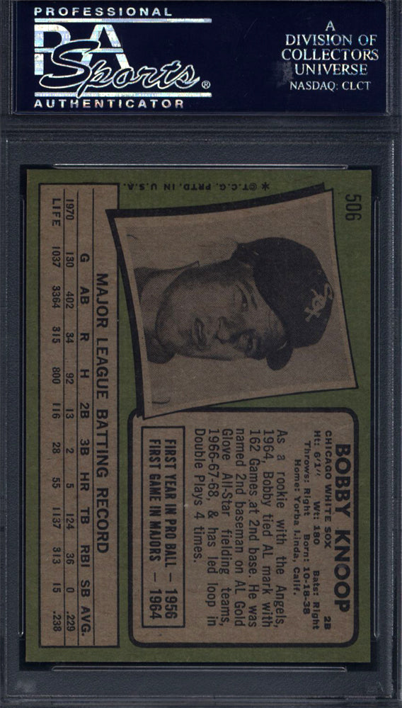 1971 Topps #506 Bobby Knoop White Sox PSA 7
