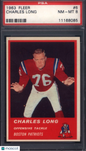 1963 Fleer #6 Charles Long Patriots PSA 8