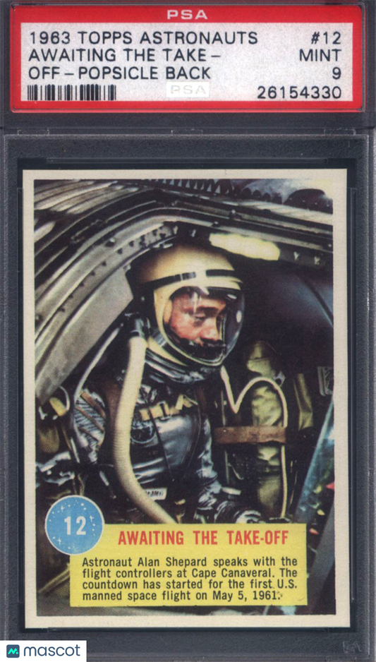 1963 Topps Astronauts Popsicle Back #12 Awaiting The Take Off PSA 9 pop 3