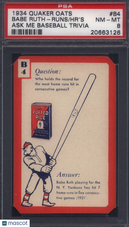 1934 Quaker Oats Ask Me Baseball Trivia #B4 Babe Ruth Runs / Homeruns PSA 8