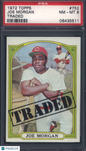 1972 Topps #752 Joe Morgan Traded PSA 8