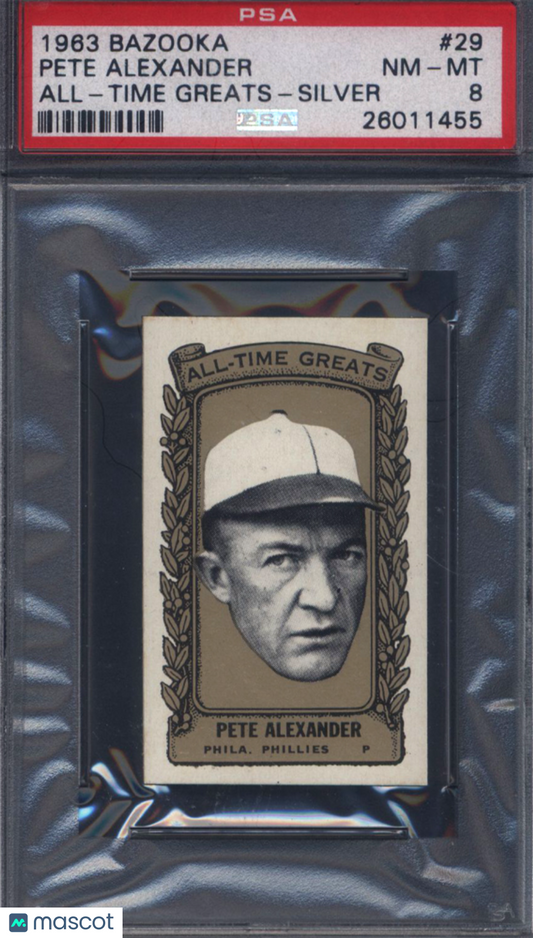 1963 Bazooka All-Time Greats #29 Grover Cleveland Alexander Silver PSA 8