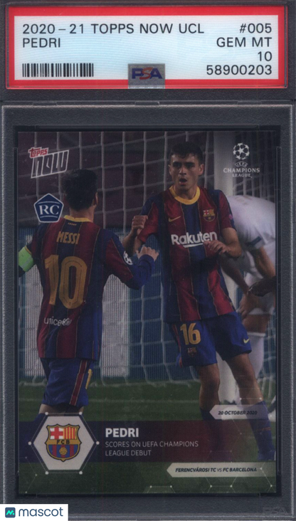 2020 Topps Now UEFA Champions League #005 Pedri Rookie W/ Messi in Photo PSA 10