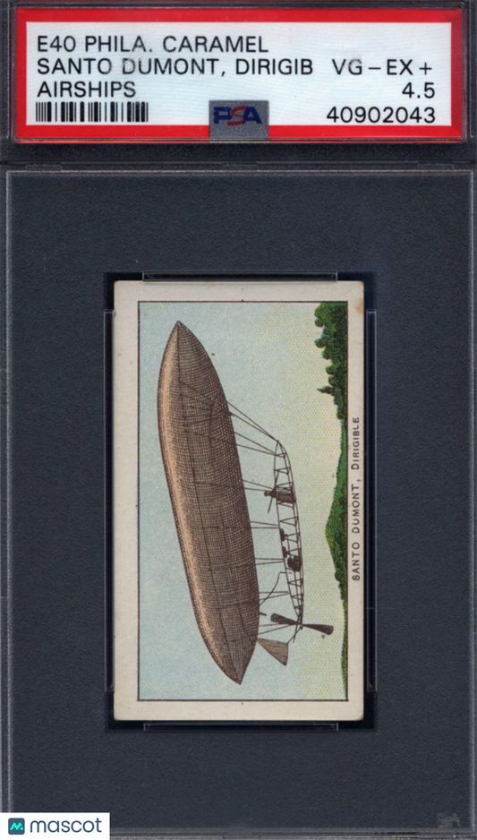 1910 E40 Philadelphia Caramel Airships Santo Dumont, PSA 4.5