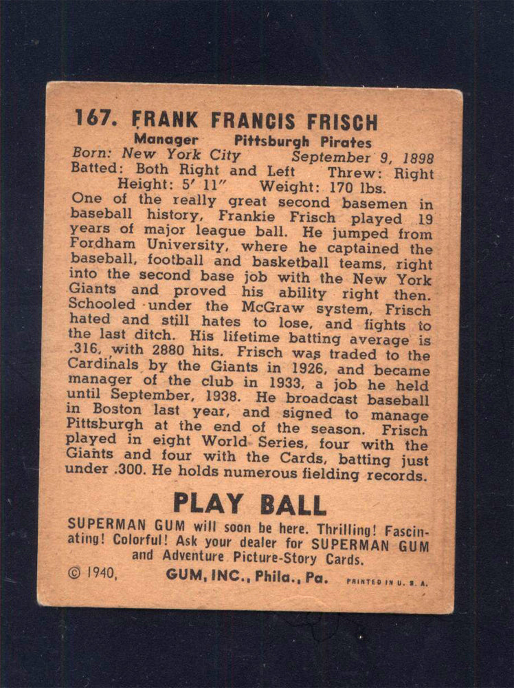 1940 Play Ball #167 Frankie Frisch Pirates (VG)